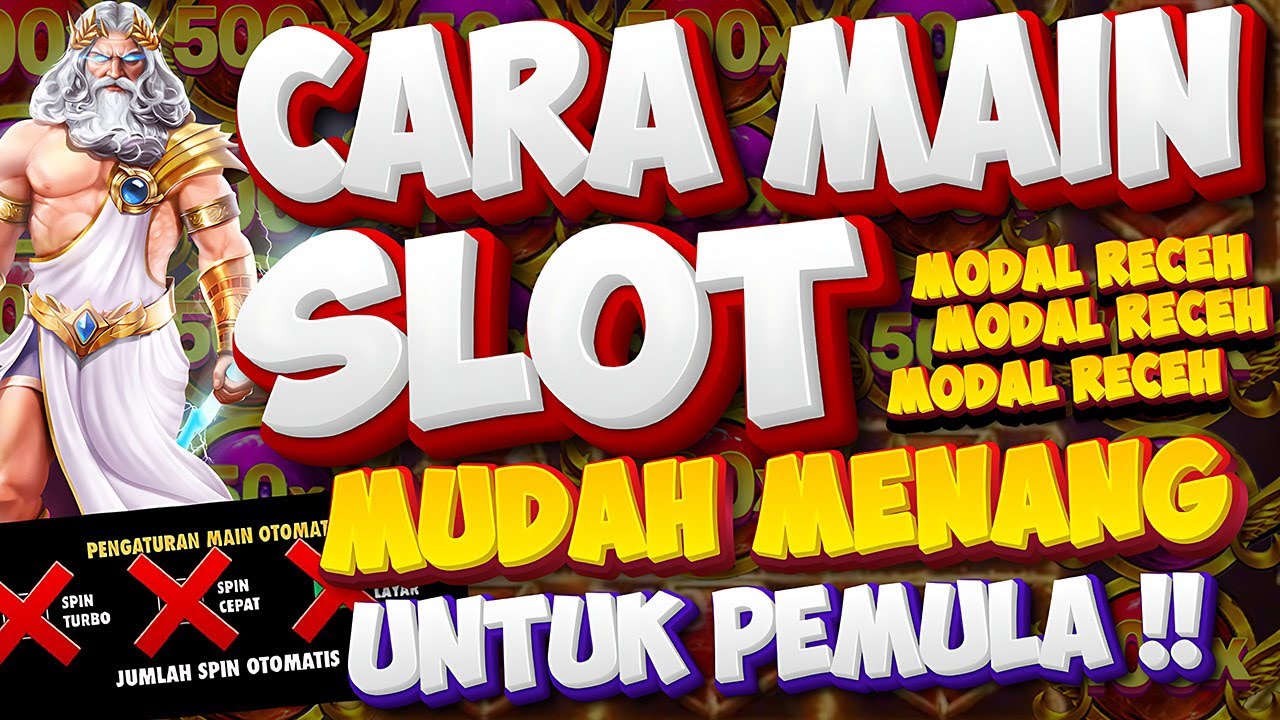 Panduan Bermain Slot Agar Menang